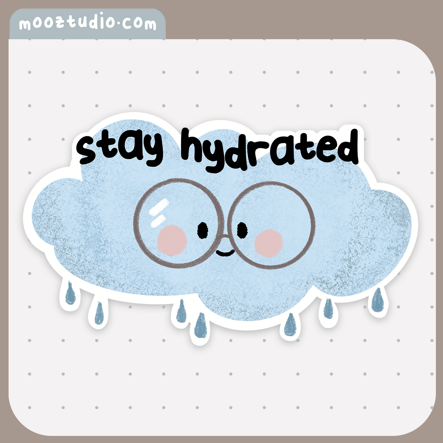 Sticker: Stay Hydrated, Rain Cloud